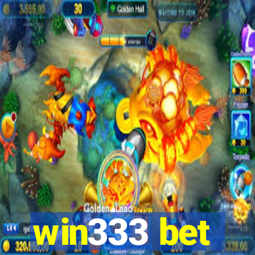 win333 bet